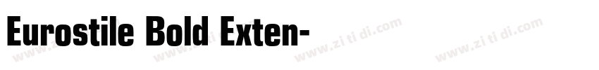 Eurostile Bold Exten字体转换